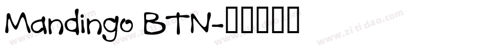 Mandingo BTN字体转换